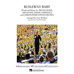 Arrangers Runaway Baby Marching Band Level 3 by Bruno Mars Arranged by Tom Wallace