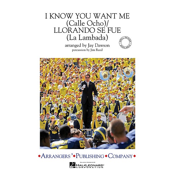 Arrangers I Know You Want Me (Calle Ocho)/Llorando Se Fue Marching Band Level 3 by Pitbull Arranged by Jay Dawson
