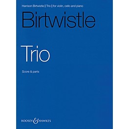 Boosey and Hawkes Trio (Violin, Cello, and Piano) Boosey & Hawkes Chamber Music Series Softcover by Harrison Birtwistle