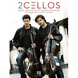 Hal Leonard 2Cellos: Luka Sulic & Stjepan Hauser - Revised Edition Cello Recorded Versions Softcover by 2Cellos