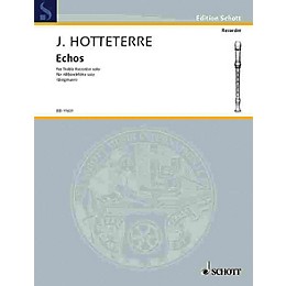 Schott Echoes (Alto Recorder) Schott Series