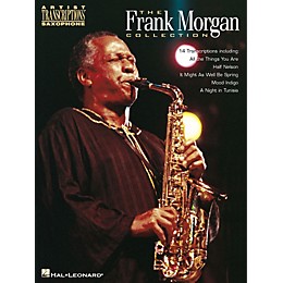 Hal Leonard The Frank Morgan Collection Artist Transcriptions Series Performed by Frank Morgan