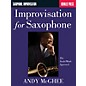 Berklee Press Improvisation for Saxophone (The Scale/Mode Approach) Berklee Guide Series Book by Andy McGhee thumbnail