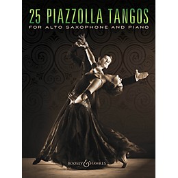 Boosey and Hawkes 25 Piazzolla Tangos for Alto Saxophone and Piano Boosey & Hawkes Chamber Music Series Book