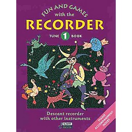 Schott Fun and Games with the Recorder (Descant Tune Book 1) Schott Series by Gerhard Engel