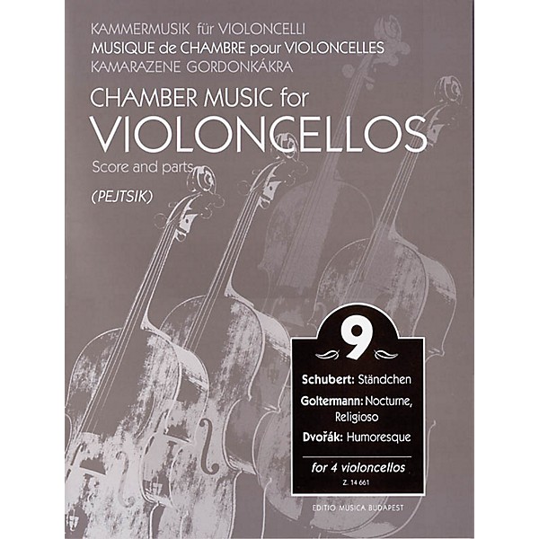 Editio Musica Budapest Chamber Music for Violoncellos - Vol. 9 EMB Series Softcover Composed by Various Edited by Árpád Pe...