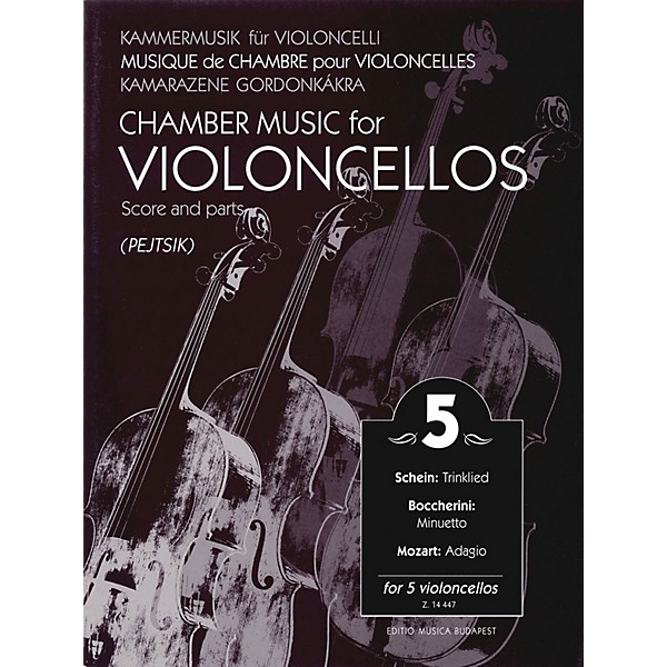 Editio Musica Budapest Chamber Music for Violoncellos - Volume 5 (5 Violoncellos Score and Parts) EMB Series Composed by V...