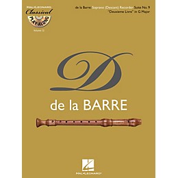 Hal Leonard Soprano (Descant) Recorder Suite No. 9 Deuxieme Livre in G Major Classical Play-Along Softcover with CD