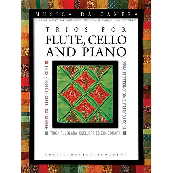 Editio Musica Budapest Trios for Flute, Cello, and Piano (Musica da Camera for Music Schools) EMB Series Composed by Various