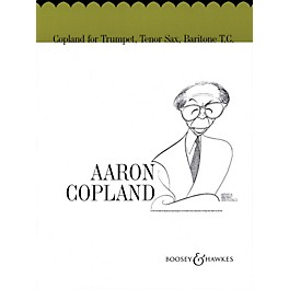 Boosey and Hawkes Copland for Trumpet, Tenor Sax, Baritone T.C. Boosey & Hawkes Chamber Music Book by Aaron Copland