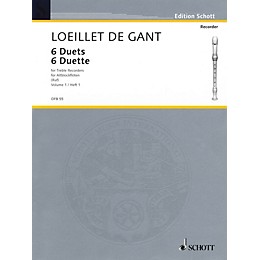 Schott 6 Duets - Volume 1 Schott Series by Jean Baptiste Loeillet
