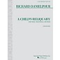 Associated A Child's Reliquary (Score and Parts) Ensemble Series Softcover Composed by Richard Danielpour thumbnail