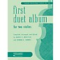Rubank Publications First Duet Album for Two Violins (in Elementary First Position) Ensemble Collection Series thumbnail