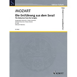 Schott The Abduction from the Seraglio (Die Entfuhrung Aus Dem Serail) Ensemble by Wolfgang Amadeus Mozart