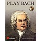 De Haske Music Play Bach De Haske Play-Along Book Series Softcover with CD Composed by Johann Sebastian Bach thumbnail