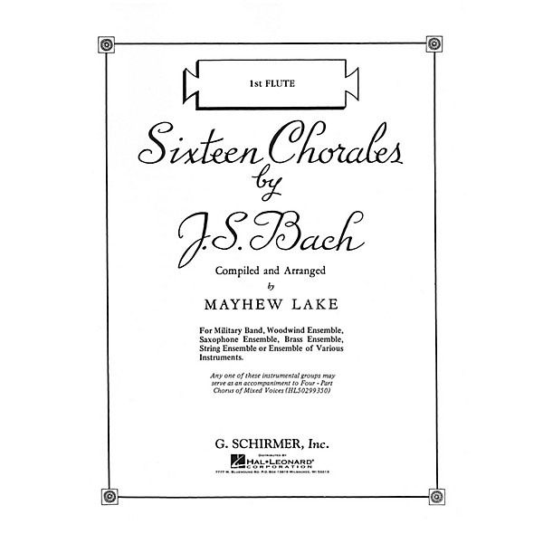 G. Schirmer Sixteen Chorales (Eb Alto Saxophone II Part) G. Schirmer Band/Orchestra Series by Johann Sebastian Bach