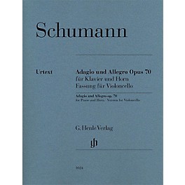 G. Henle Verlag Adagio and Allegro, Op. 70 Henle Music Composed by Robert Schumann Edited by Ernst Herttrich