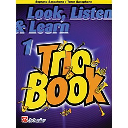 De Haske Music Look, Listen & Learn 1 - Trio Book De Haske Play-Along Book Series Arranged by Philip Sparke