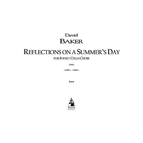 Lauren Keiser Music Publishing Reflections on a Summer's Day LKM Music Series Composed by David Baker