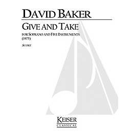 Lauren Keiser Music Publishing Give and Take LKM Music Series Composed by David Baker