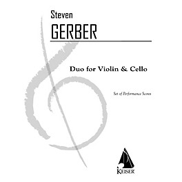 Lauren Keiser Music Publishing Duo for Violin and Cello LKM Music Series Composed by Steven Gerber