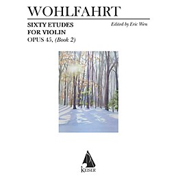 Lauren Keiser Music Publishing 60 Etudes for Violin, Op. 45 (Book 2) LKM Music Series