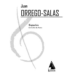 Lauren Keiser Music Publishing Espacios, Op. 115: A Rhapsody for Cello and Piano LKM Music Series Composed by Juan Orrego-...