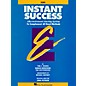 Hal Leonard Instant Success - Eb Baritone Saxophone (Starting System for All Band Methods) Essential Elements Series thumbnail