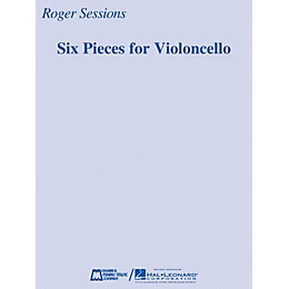 Edward B. Marks Music Company Six Pieces for Violoncello E.B. Marks Series Softcover Composed by Roger Sessions