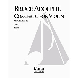 Lauren Keiser Music Publishing Violin Concerto LKM Music Series Composed by Bruce Adolphe