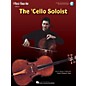 Nektar The Cello Soloist - Classic Solos for Cello and Piano Music Minus One Series Softcover Audio Online thumbnail