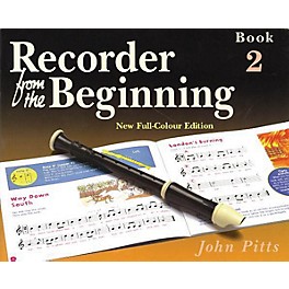 Music Sales Recorder from the Beginning - Book 2 (Full Color Edition) Music Sales America Series by John Pitts