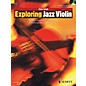 Schott Exploring Jazz Violin String Series Softcover with CD Written by Chris Haigh thumbnail