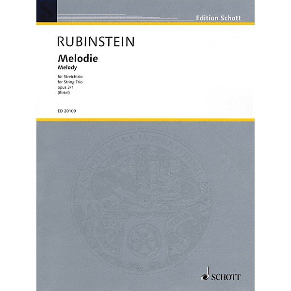 Schott Music Melodie for String Trio Op. 3, No. 1 String Composed by Anton Rubinstein Arranged by Wolfgang Birtel