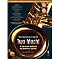 Nektar Two Much! 16 Duets for Saxophone Music Minus One Series Book with CD thumbnail