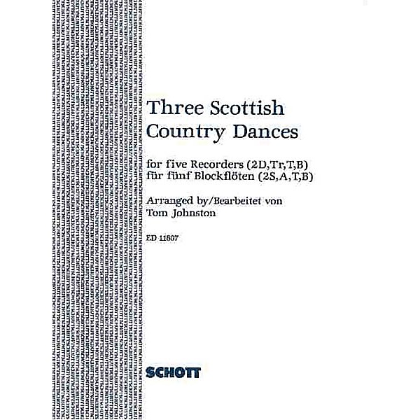 Schott 3 Scottish Country Dances (Score and Parts) Schott Series Arranged by Tom Johnston