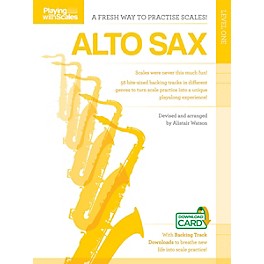 Music Sales Playing with Scales: Alto Sax Music Sales America Series Book Audio Online