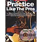 Music Sales Practice Like the Pros Music Sales America Series Written by Sue Terry thumbnail