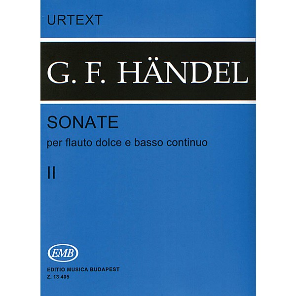 Editio Musica Budapest 6 Sonatas for Flute and Basso Continuo - Volume 2 (Flauto Traverso) EMB Series by George Friedrich ...