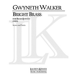Lauren Keiser Music Publishing Bright Brass LKM Music Series by Gwyneth Walker