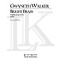 Lauren Keiser Music Publishing Bright Brass LKM Music Series by Gwyneth Walker thumbnail
