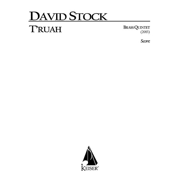Lauren Keiser Music Publishing T'ruah for Brass Quintet LKM Music Series Book  by David Stock