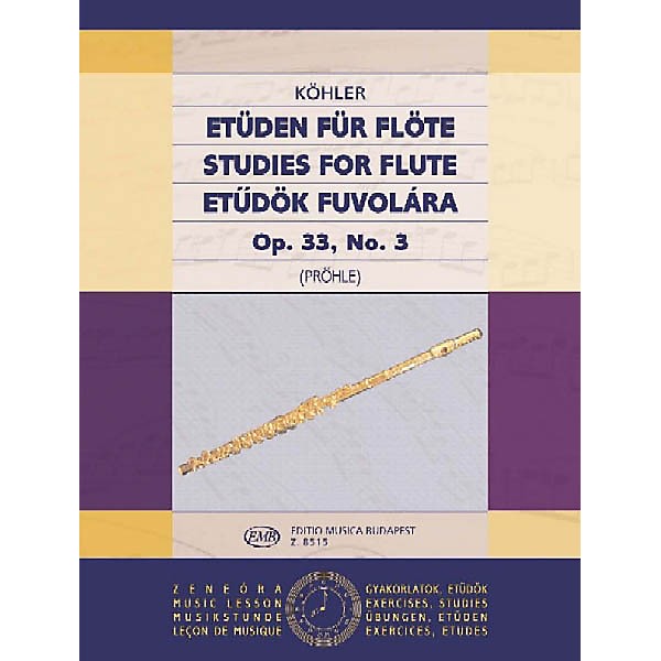 Editio Musica Budapest Studies Op. 33 - Volume 3 EMB Series by Ernesto Köhler