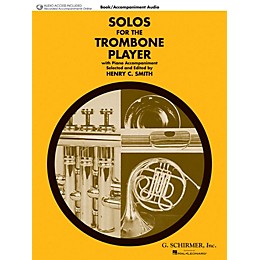 G. Schirmer Solos for the Trombone Player Brass Solo Book/Audio Online Edited by Henry Charles Smith