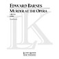 Lauren Keiser Music Publishing Murder at the Opera: A Revue (Chamber Opera Vocal Score) LKM Music Series  by Edward Barnes thumbnail