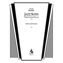 Lauren Keiser Music Publishing Jazz Suite for Clarinet and Orchestra: Three Ethnic Dances (Solo Part) LKM Music Series by ...