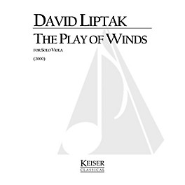 Lauren Keiser Music Publishing The Play of Winds (Viola Solo) LKM Music Series Composed by David Liptak