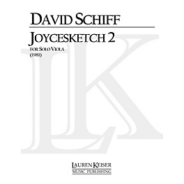 Lauren Keiser Music Publishing Joycesketch 2 (Viola Solo) LKM Music Series Composed by David Schiff