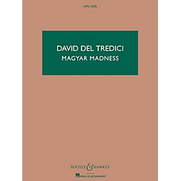 Boosey and Hawkes Magyar Madness Boosey & Hawkes Scores/Books Series Composed by David Del Tredici