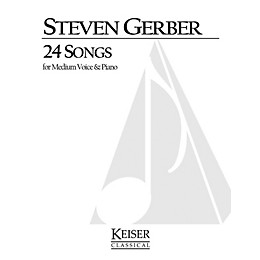 Lauren Keiser Music Publishing 24 Songs for Medium Voice and Piano LKM Music Series  by Steven Gerber